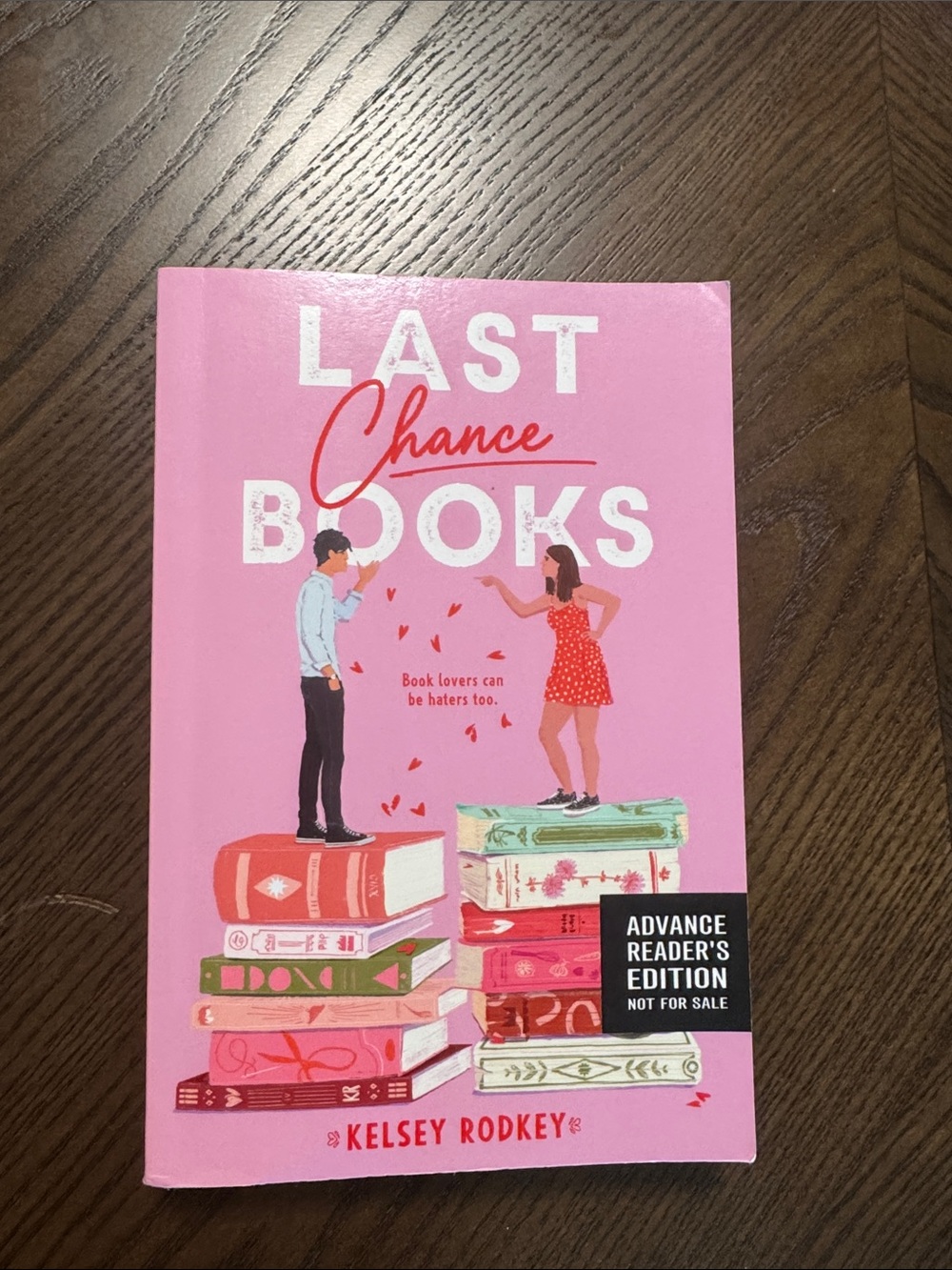 Last Chance Books by Kelsey Rodkey paperback book in good condition